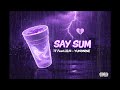 TF - Say Sum feat. Lil14 & Yung9ine 🎶