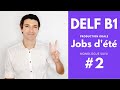 Production orale delf b1  2 les petits boulots dt