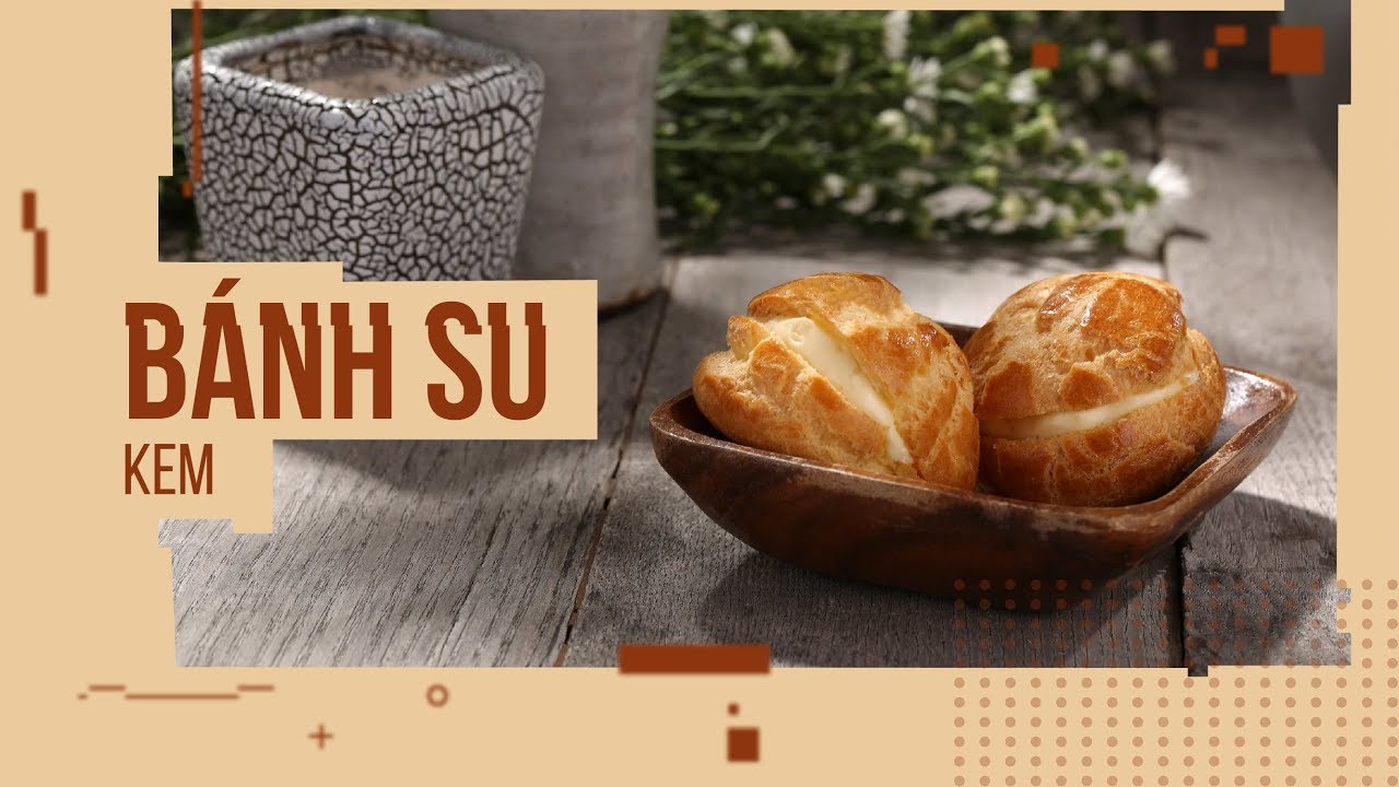 Cách Làm Bánh Su Kem Ngon Mê Ly | Học Làm Bánh Ngon | Hướng Nghiệp Á Âu