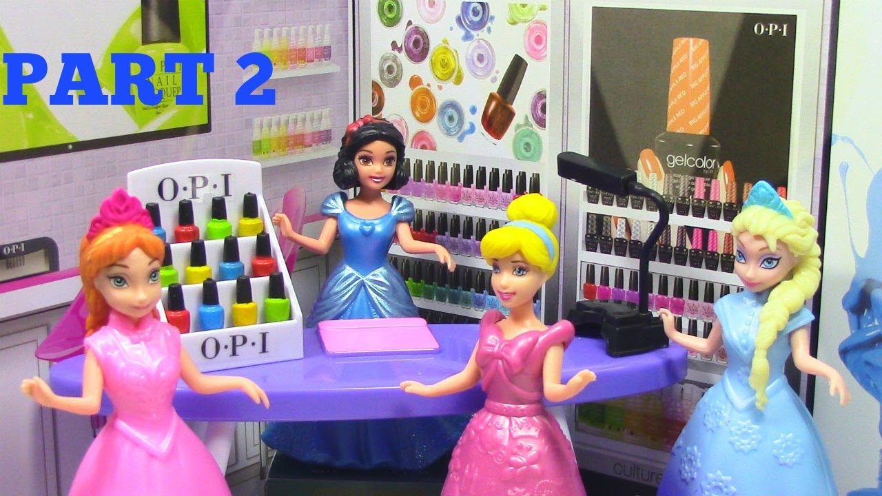 Frozen Elsa And Anna At Miworld Opi Nail Salon Part 2 With Snow White And Cinderella Youtube
