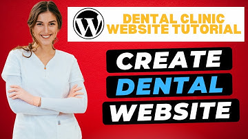 How To Create A Dentist/Dental Clinic Website In WordPress 🔥 (2025)