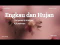 Engkau dan Hujan | Instrumental Music | ANR Instrumental Music
