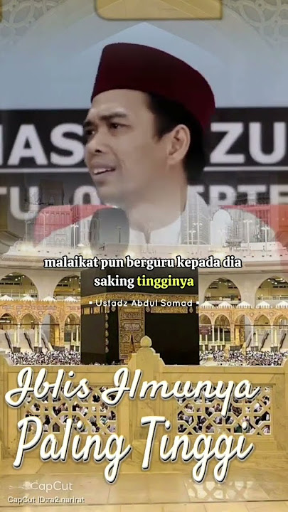 Iblis Ilmunya Paling Tinggi #iblis #malaikat #allah #alloh #uas #uasterbaru #dosa