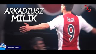 Arkadiusz Milik - Goals \& Skills | Welcome to SSC Napoli HD