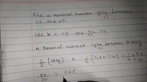 Find a rational number lying between 1.3 and 1.4 | Maths Tv