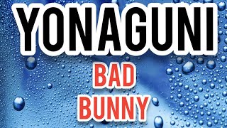 #Yonaguni# - Best Song 2021 Bad Bunny Letra/Lyrics