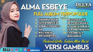 Full Album Terbaik Alma Esbeye | Thohirul Qolbi, Salam Mim Ba'id | Full Album Sholawat Terbaru 2023