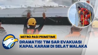 Download Lagu Kapal Kargo Karam, Nelayan Nyaris Tewas di Selat Malaka - [Metro Pagi Primetime] MP3