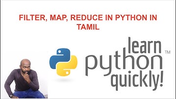 filter, map, reduce - Python tutorial in Tamil