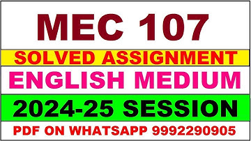 mec 107 solved assignment 2024-25 | mec 107 solved assignment in english 2025 | mec 107 2024-25