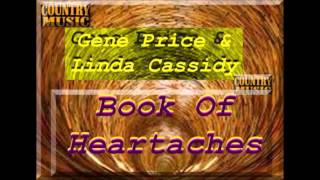 Video thumbnail of "Gene Price & Linda Cassidy - Book Of Heartaches"