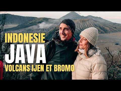 #58 L'EST JAVA - INDONESIE: LES VOLCANS DE BROMO ET IJEN, EN AUTONOMIE A PETIT BUDGET ?