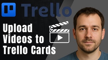 Trello: How to Upload Videos to Cards (2025 Media & Productivity Tutorial)