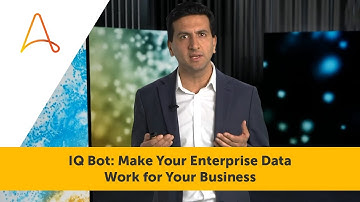 IQ Bot: Accelerate your Automation with Business-friendly AI | Automation Anywhere