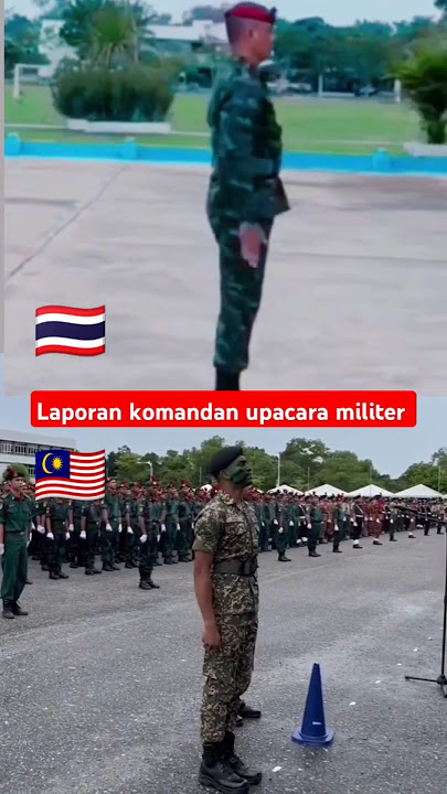 lapor komandan upacara militer Malaysia vs Thailand #shorts#shortvideo