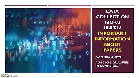 IBO-02 || AN INTRODUCTION TO DATA COLLECTION || UNIT-18 || IGNOU || M.COM