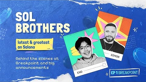 Solana Breakpoint 2024 UNPACKED! Highlights & Insider Alpha!