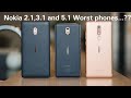 Nokia 2.1,3.1 and 5.1 - Big Mistakes