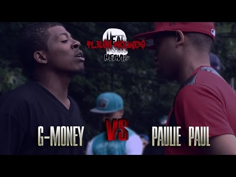 HEAVIITV FLESHWOUNDS! G-MONEY VS PAULIE PAUL - YouTube