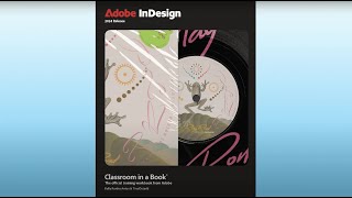 Adobe InDesign Classroom in a Book 2024 Release!