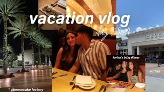 vacation vlog *day 3 &amp; 4* | outlets, breakfast date, karina’s bday dinner