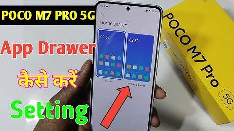 Poco m7 pro 5g me app drawer kaise kare/how to app drawer setting in poco m7 pro 5g me