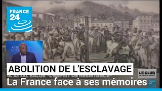 Abolition de l'esclavage : la France face à son histoire et à ses mémoires • FRANCE 24