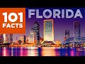 101 Facts About Florida