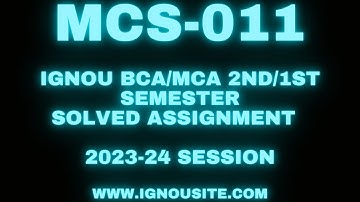 IGNOU MCS-011 solved assignment 2023-24 Download || BCA 2nd semester solved assignments.