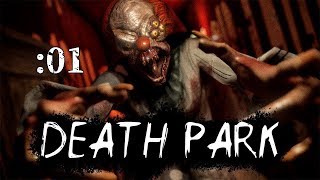 【Death Park】今度はピエロから逃げろ：01