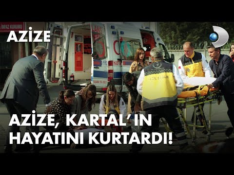 Azize, Kartal'ın hayatını kurtarıyor! - Azize 1. Bölüm