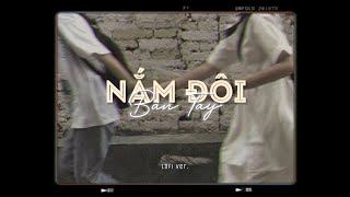 Video thumbnail of "Nắm Đôi Bàn Tay - Kay Trần「Lo - Fi Ver. by 1 9 6 7」/ Audio Lyrics Video"