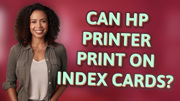 Can HP printer print on index cards?