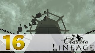Lineage 2: Classic - Episode 16 - No Quests Profile