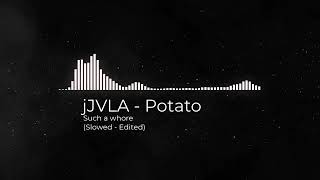 Jvla / Potato : Such a whore (Slowed Down - Remixed Version) Don't forget to subscribe! Resimi