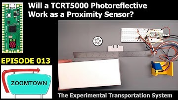 E013 Can the TCRT5000 photo-reflective sensor Act as Proximity Sensor?