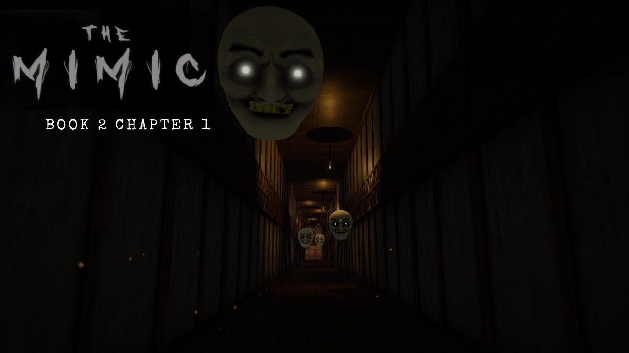 The Mimic (Chapter 2) a surprisingly good indie horror game in Roblox  believe it or not : r/indiegames
