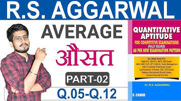 #2 Average | औसत | Part 2 | ( RS AGARWAL ) | Tricks | Concept | Questions | Problems | Solutions