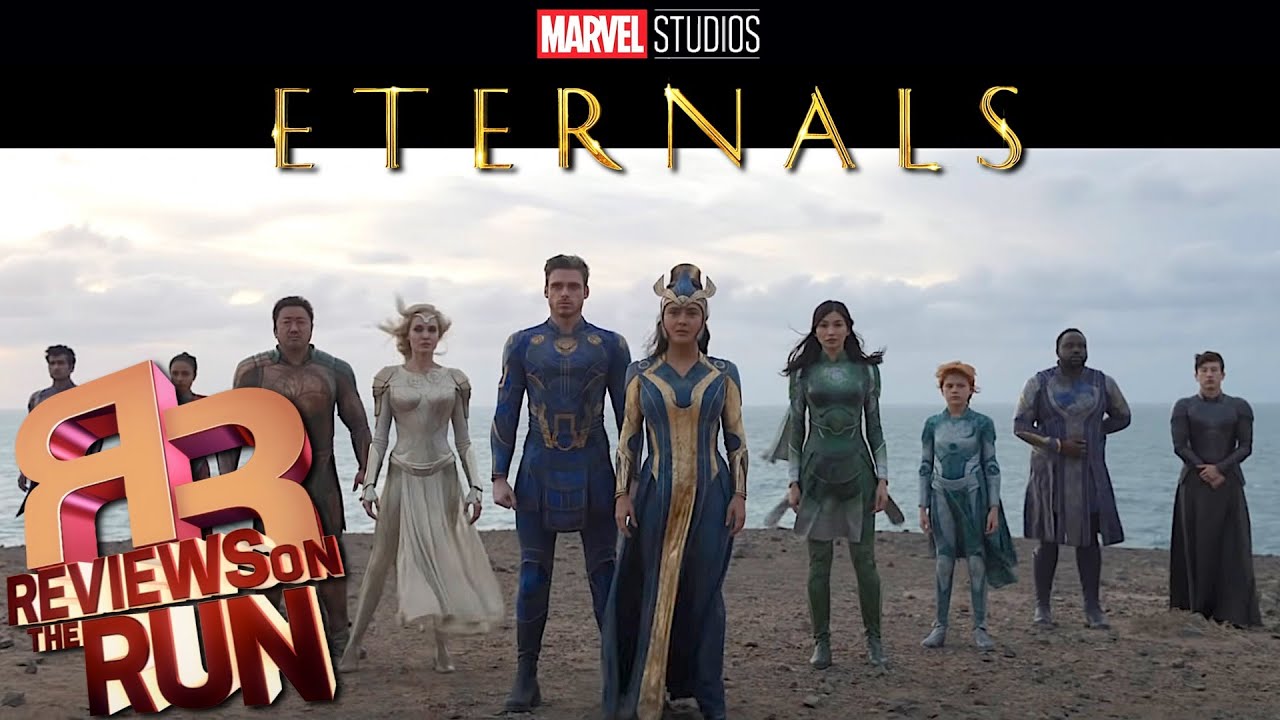 ETERNALS Movie Review - Reviews on the Run - Electric Playground