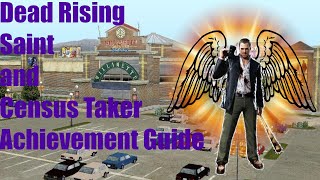 Dead Rising - Saint Achievement FULL GUIDE + Census Taker Achievement