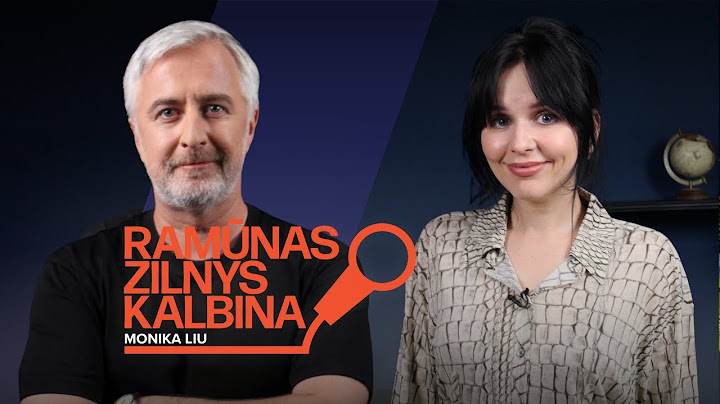Ramūnas Zilnys kalbina Moniką Liu: aš tokia truputį „frykė“