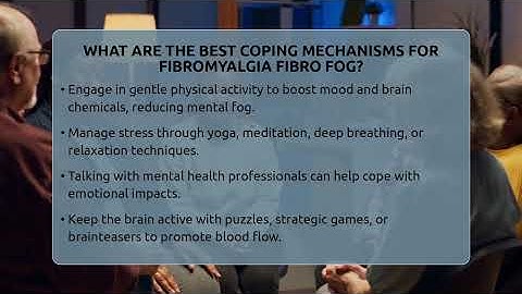 What Are The Best Coping Mechanisms For Fibromyalgia Fibro Fog? - Fibromyalgia Wellness Channel