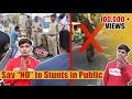Say no to stunt riding in public