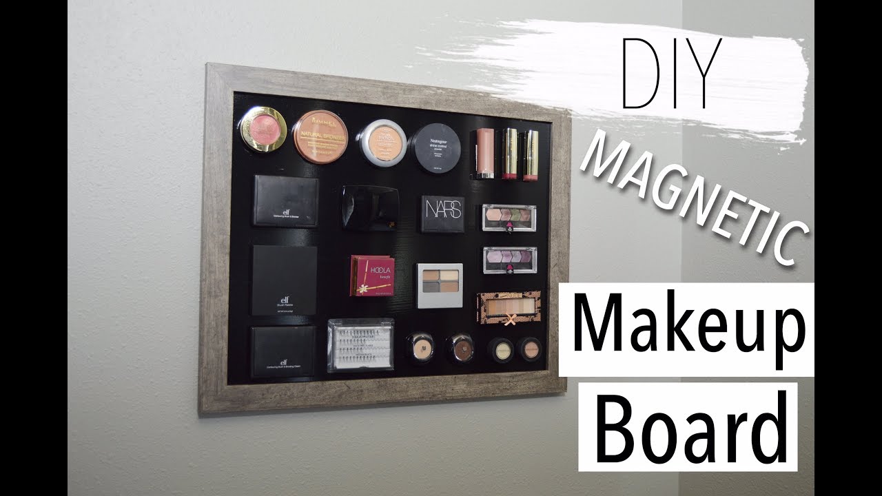 DIY MAGNETIC MAKEUP BOARD -