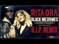 Rita Ora Feat Black M RIP Remix Son Officiel mp3