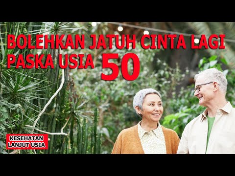 Video: Adakah Mungkin Jatuh Cinta Pada Usia 50 Tahun