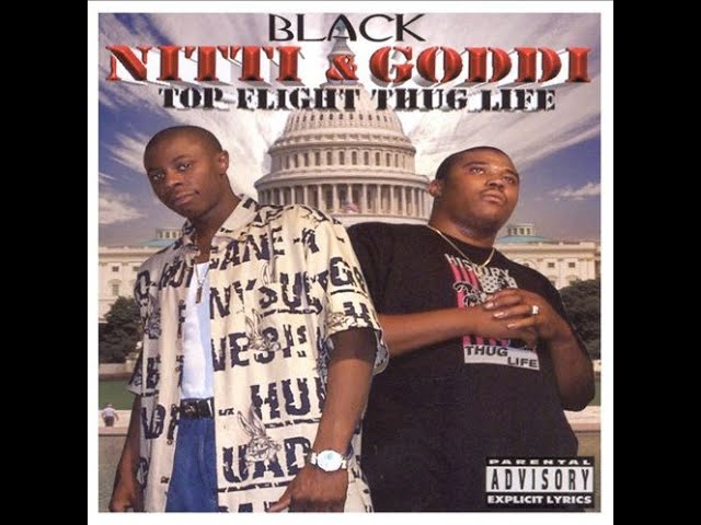 FRANK NITTI da GOODFELLA g-rap レア Black Nitti & Goddi - Top Flight Thug Life (1999) [FULL ALBUM
