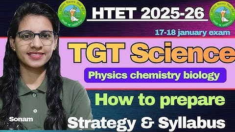HTET 2025 TGT Science preparation strategy in one month | syllabus discussion, classes & practice|