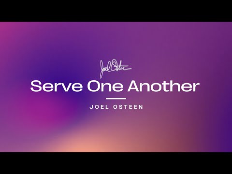 Serve One Another