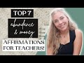 Top 7 Abundance &amp; Money Affirmations for Teachers! | Budget Tips For Teachers